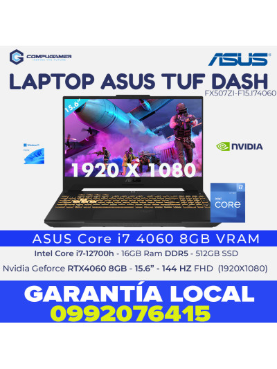 LAPTOP ASUS TUF DASH  Core i7-1270H - 16gb RAM DDR5 - RTX4060 8GB VRAM